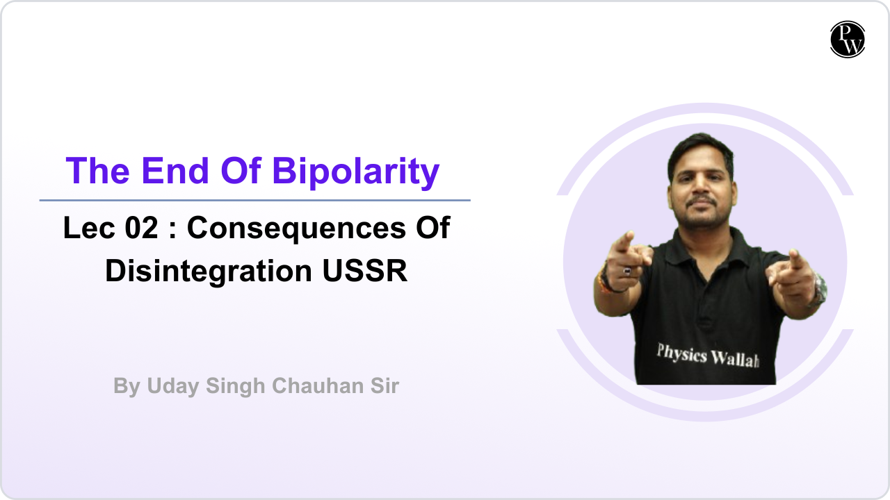 The End Of Bipolarity 02 : Consequences Of Disintegration USSR