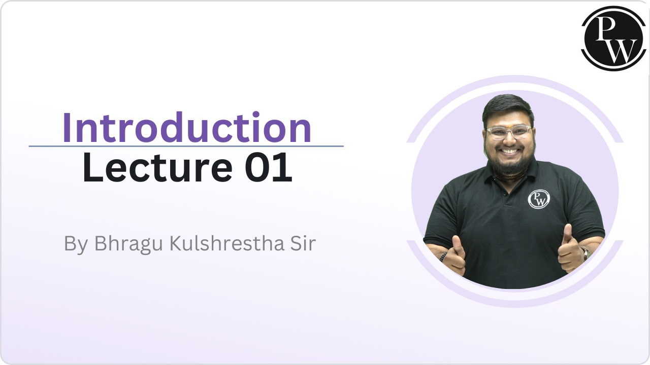 Introduction : Lecture 01 