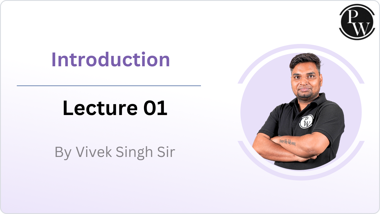 Introduction : Lecture 01