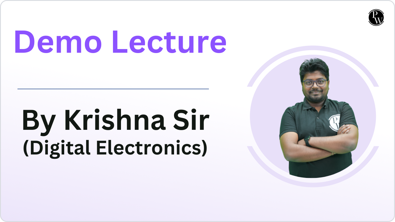 Demo Lecture By Krishna Sir (Digital Electronics)