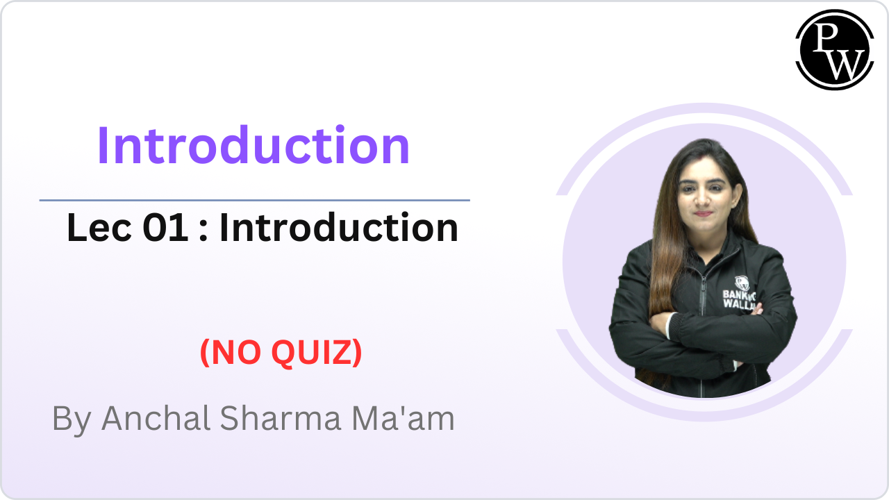 Introduction 01 : Introduction || NO QUIZ
