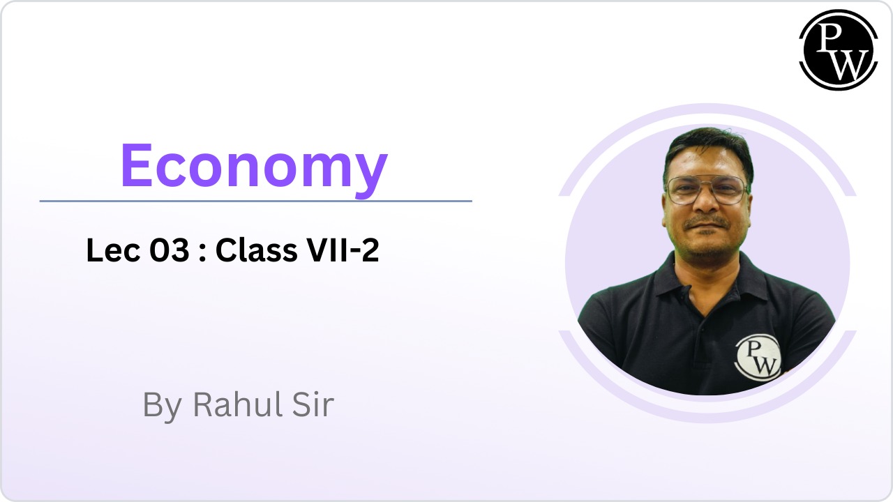 Economy 03 : Class VII-2 