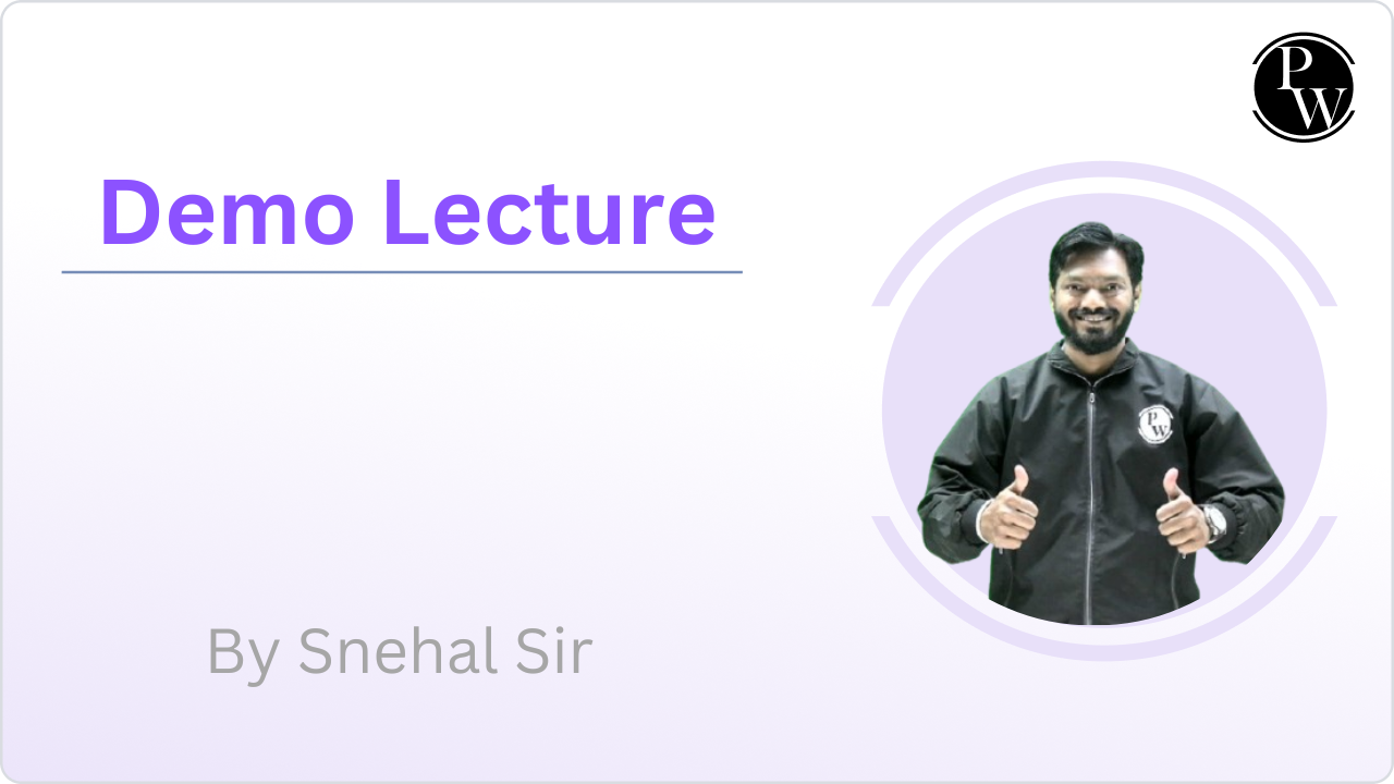Demo Lecture : Snehal Sir