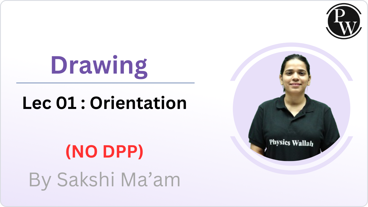 Drawing 01 : Orientation || No DPP 