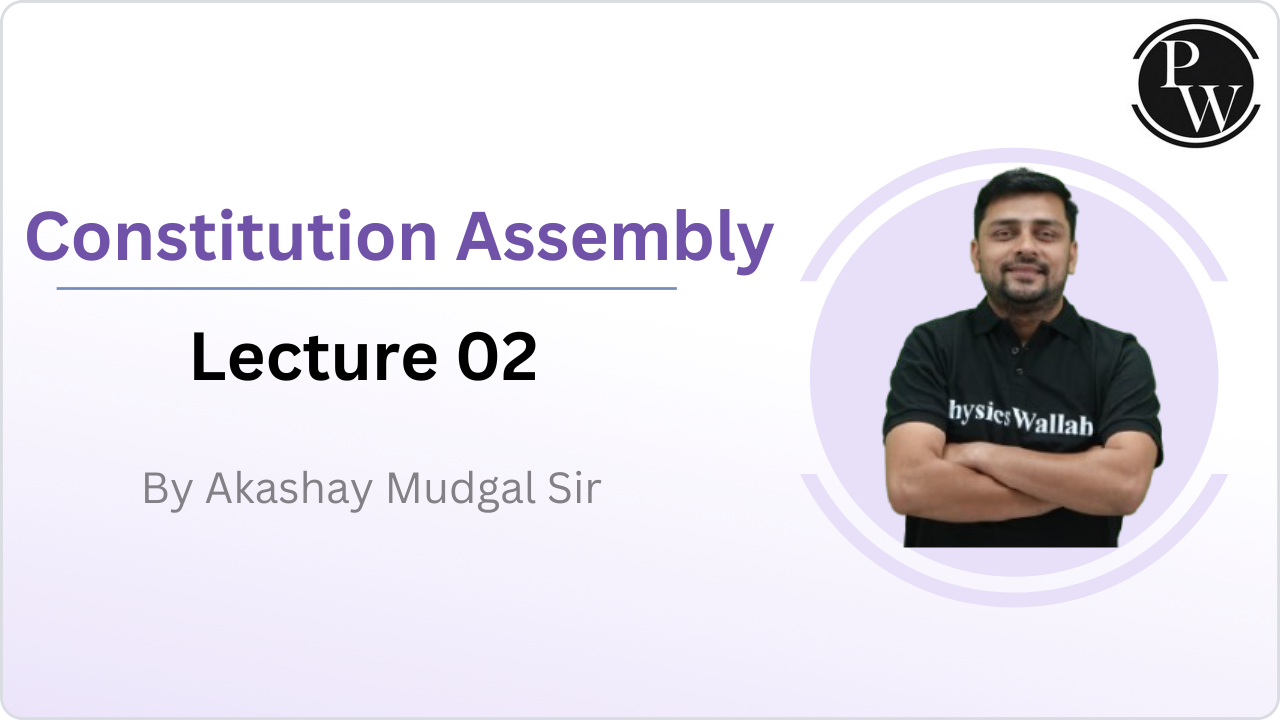 Constitution Assembly 02 
