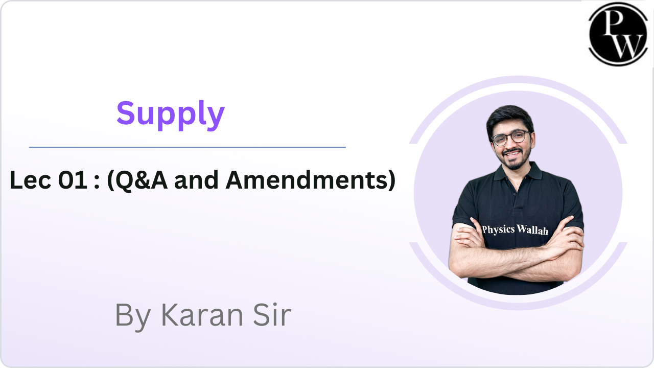 Supply 01 : (Q&A and Amendments) 