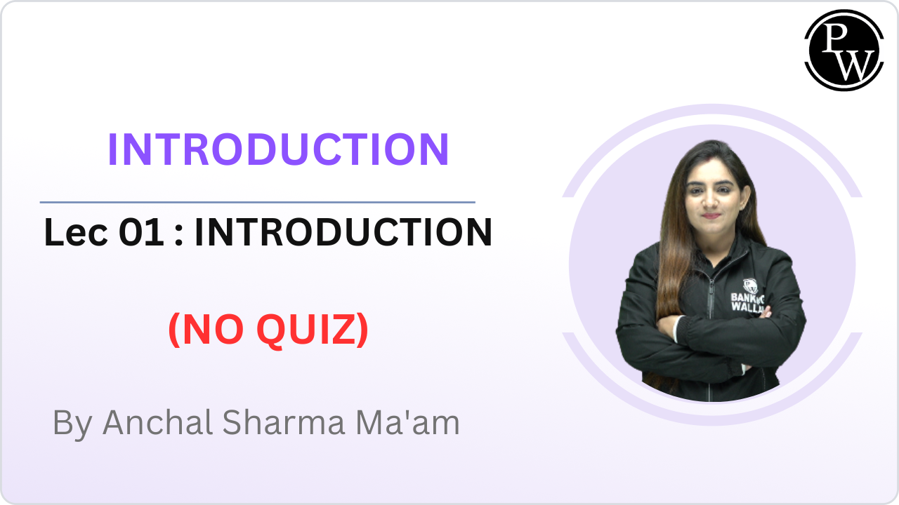 INTRODUCTION 01 : INTRODUCTION || NO QUIZ 