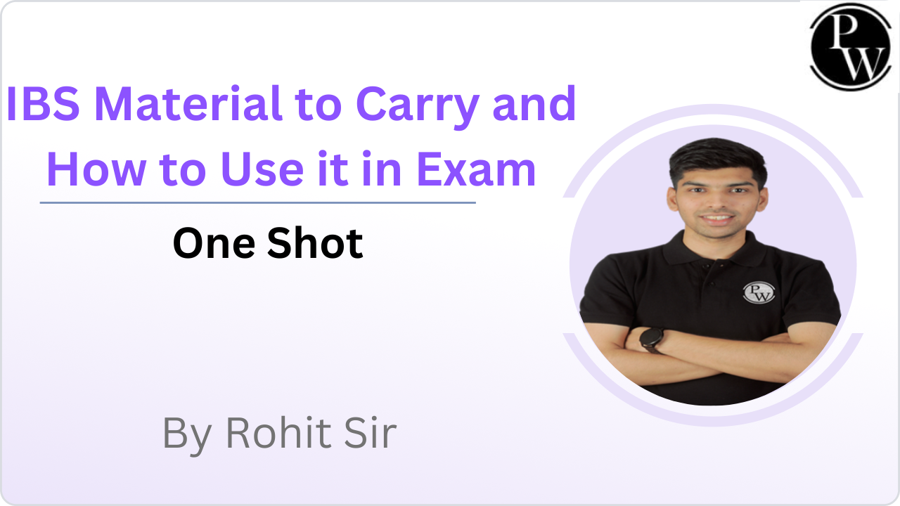 IBS Material to Carry and How to Use it in Exam : One Shot
