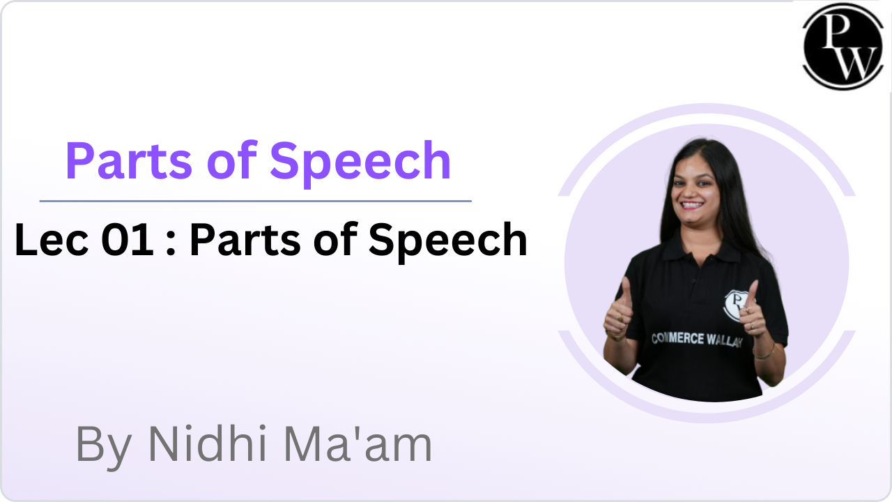 Parts of Speech 01 : Parts of Speech