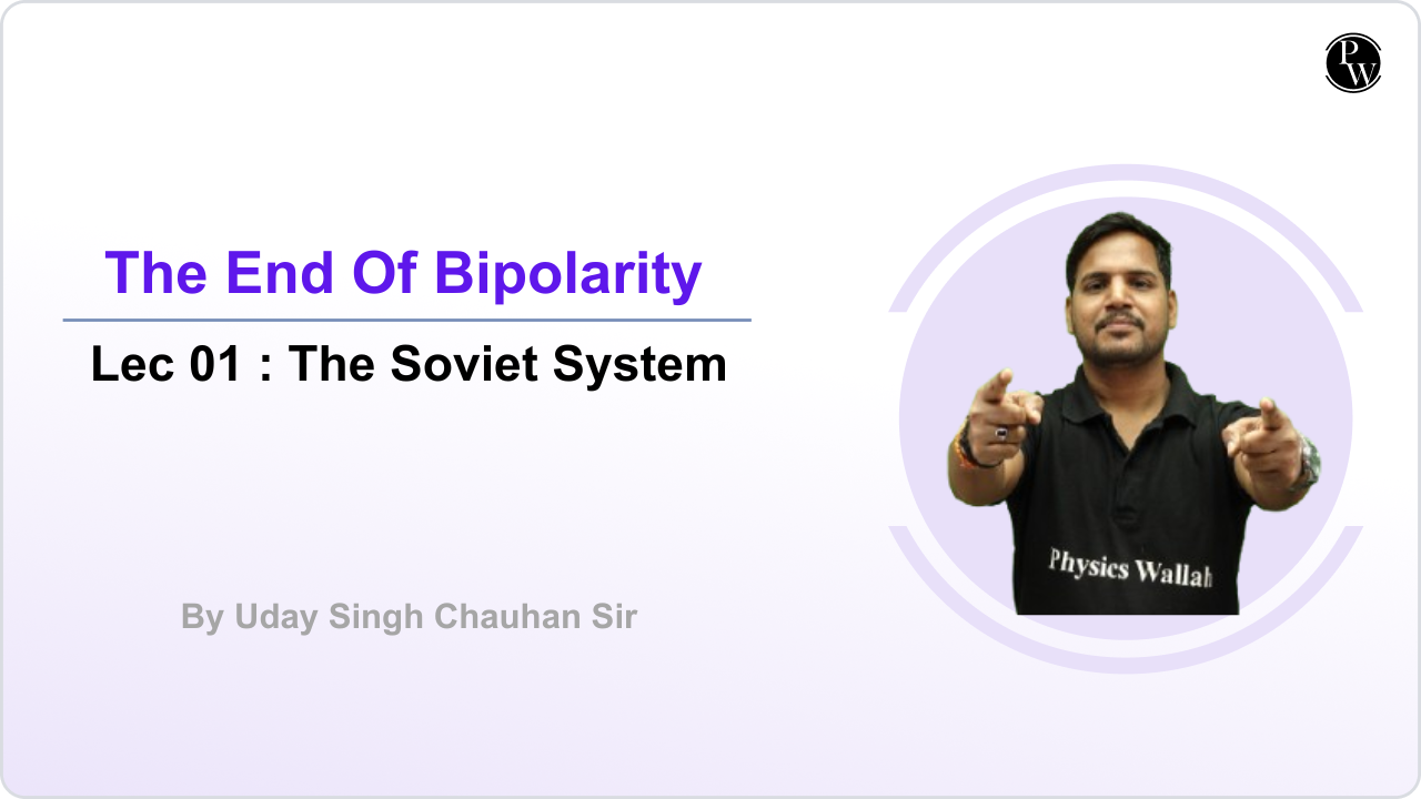 The End Of Bipolarity 01 : The Soviet System