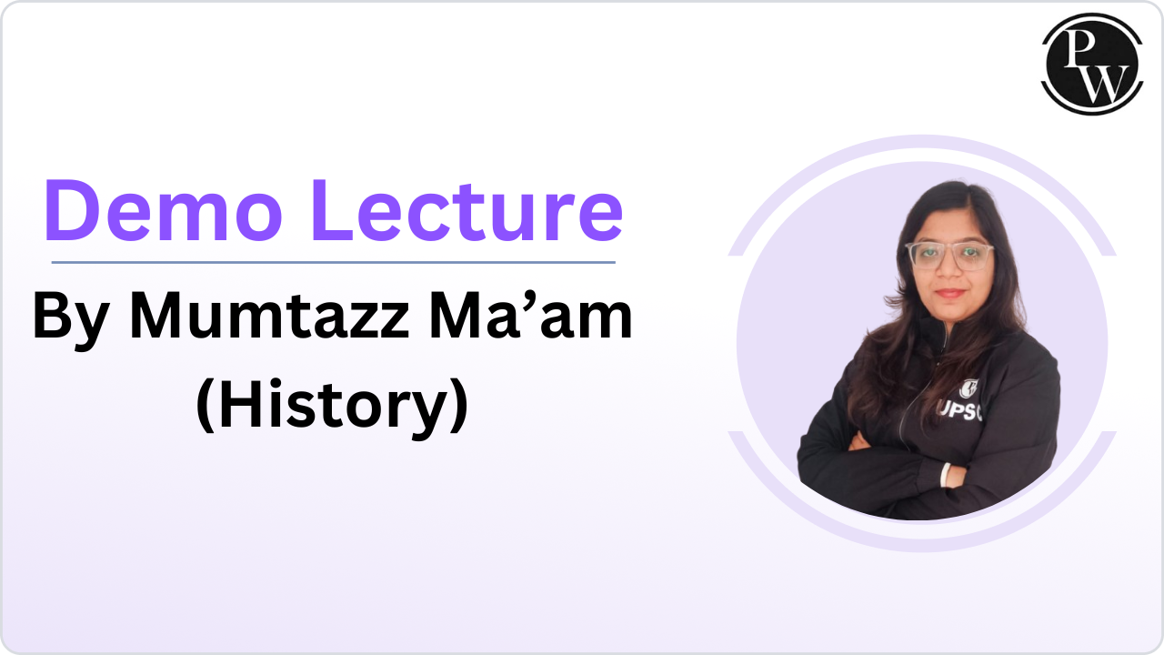 Demo Lecture by Mumtazz Ma'am (History)