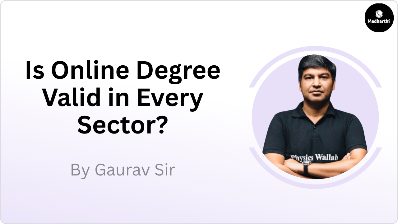 Is Online Degree Valid in Every Sector?