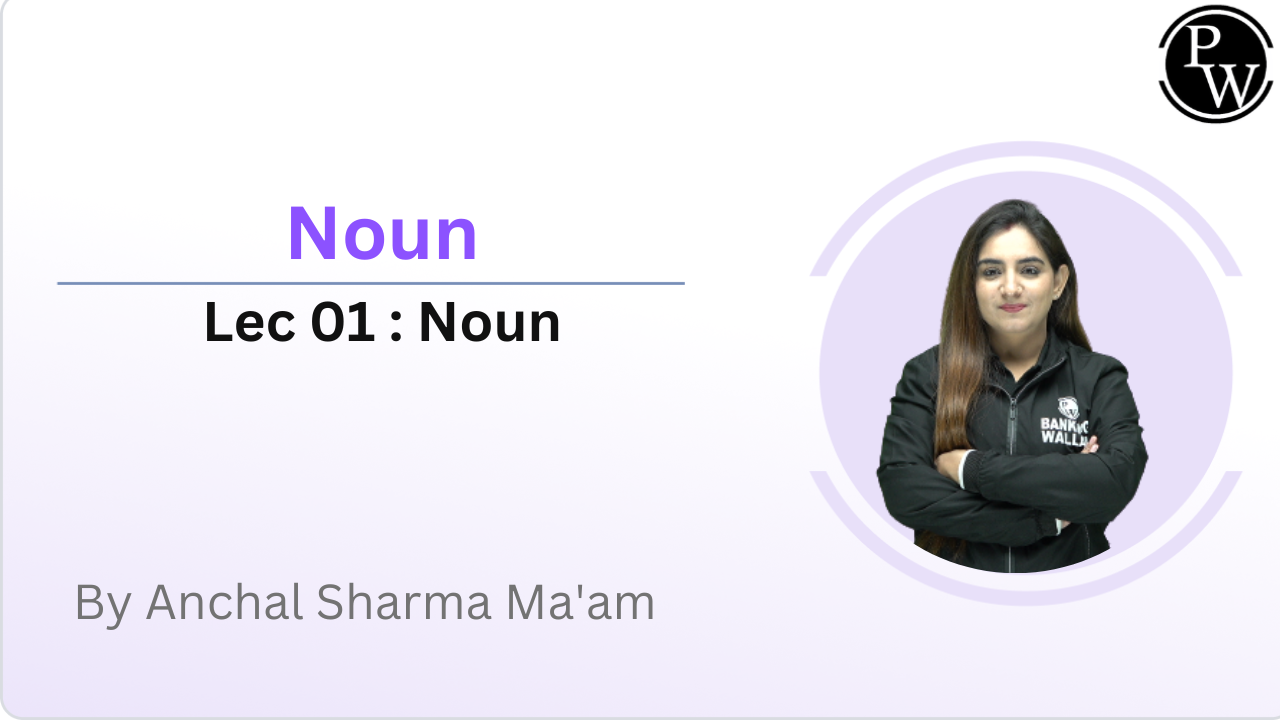 Noun 01 : Noun