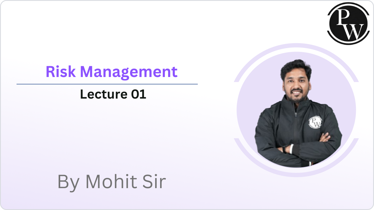 Risk Management : Lecture 01 