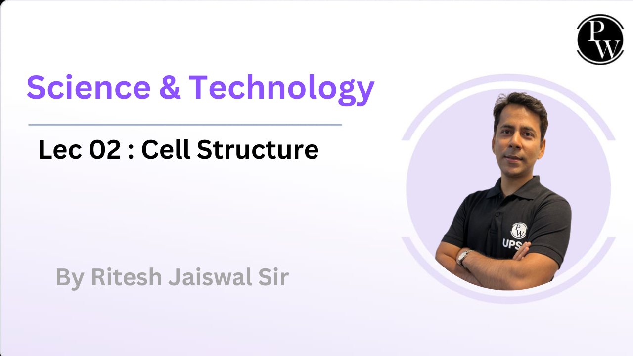 Science and Technology 02 : Cell Structure