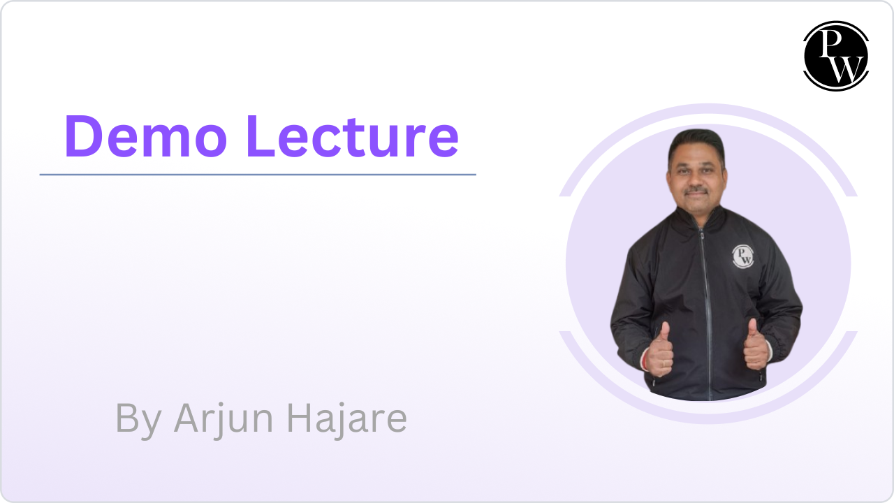  Demo Lecture : Arjun Hajare Sir