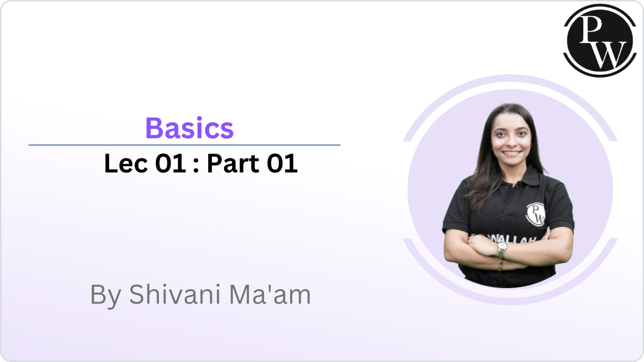 Basics 01 : Part 01