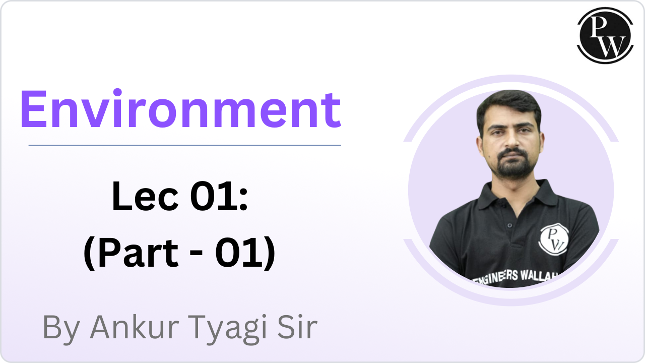 Environment 01  : (Part - 01) || Reschedule @10:35 AM