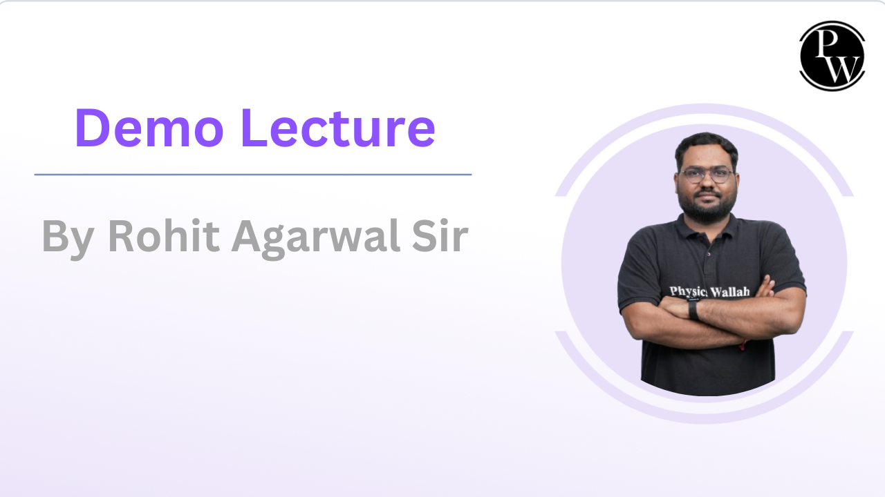 Demo Lecture by Rohit Agarwal Sir