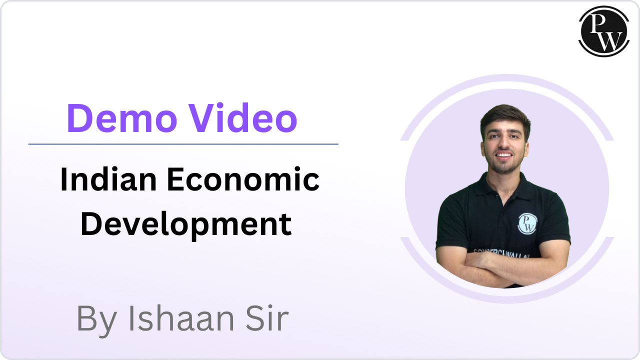 Demo Video by Ishaan Sir (Indian Economic Development)