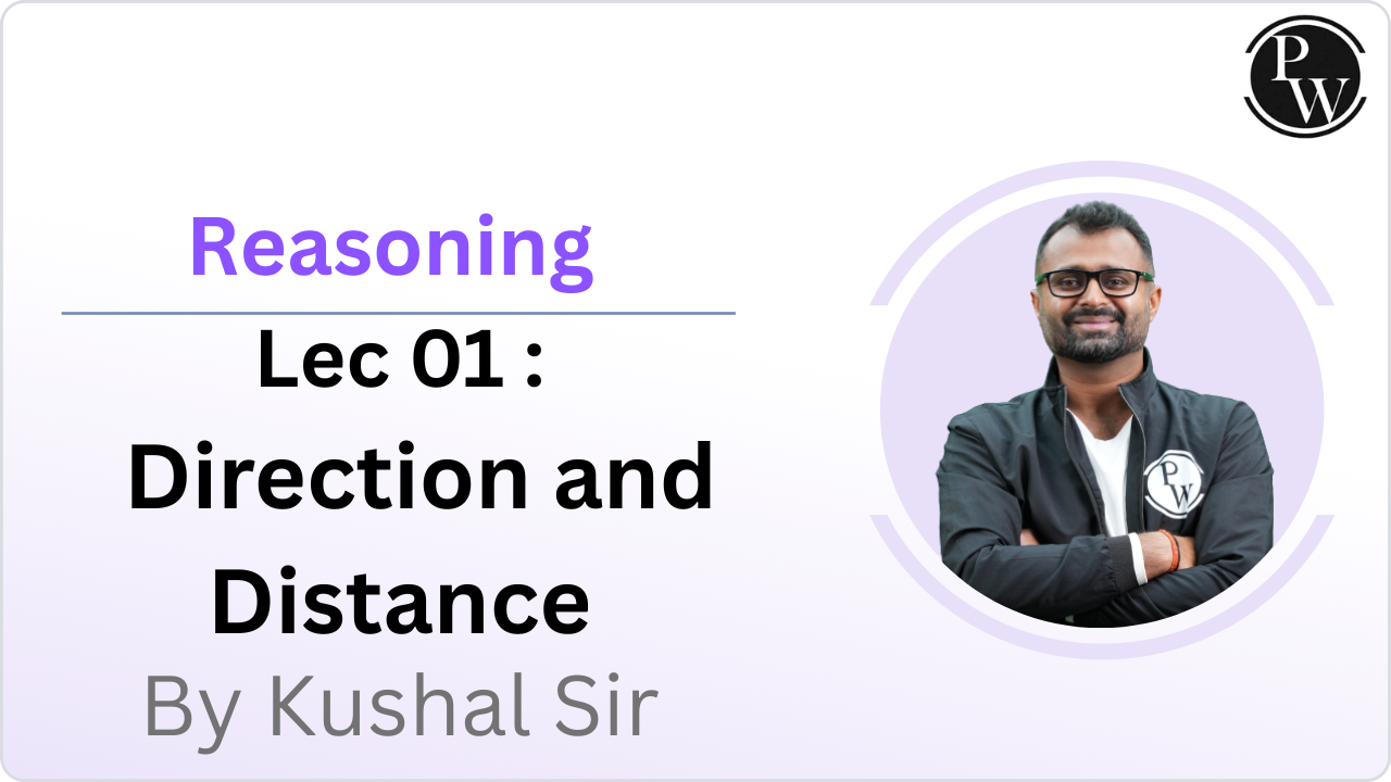 Reasoning 01 : Direction and Distance