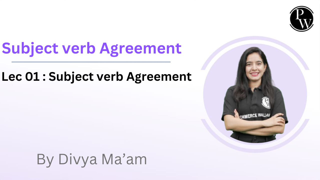 Subject verb Agreement 01 : Subject verb Agreement 
