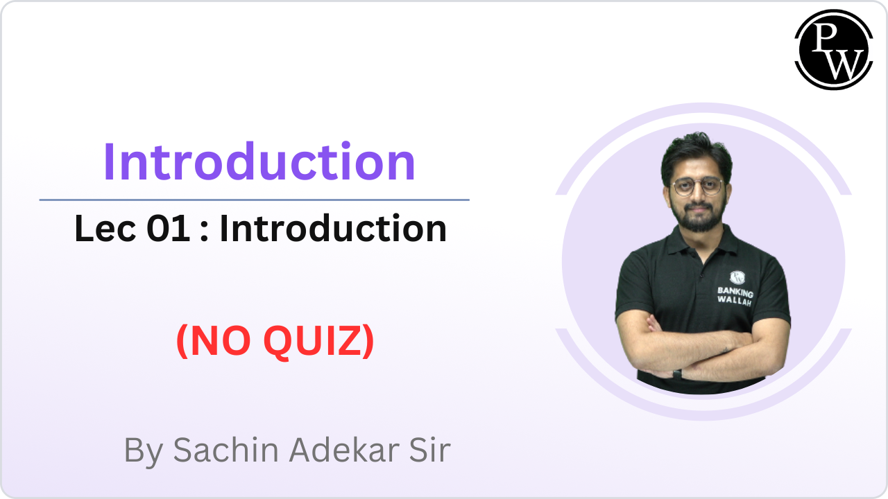 Introduction 01 : Introduction || NO QUIZ