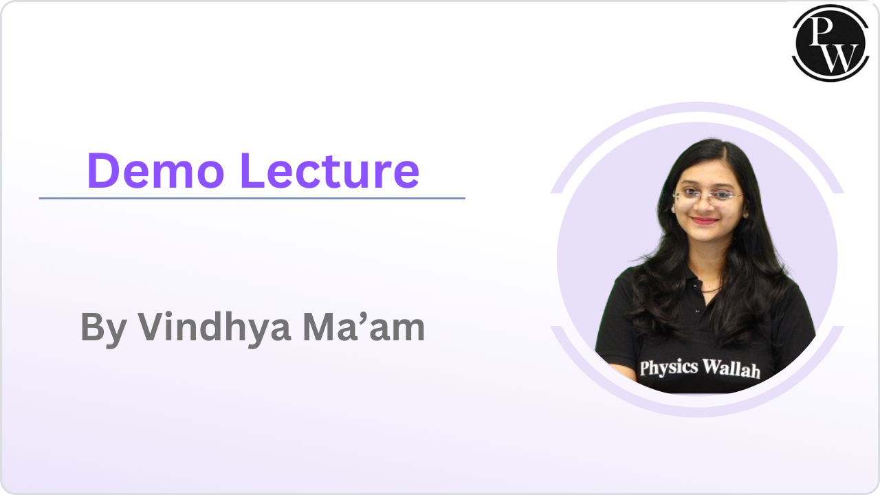 Demo Lecture By Vindhya Ma'am