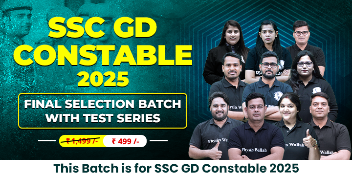 SSC GD Constable 2025 Final Selection Batch with Test Series