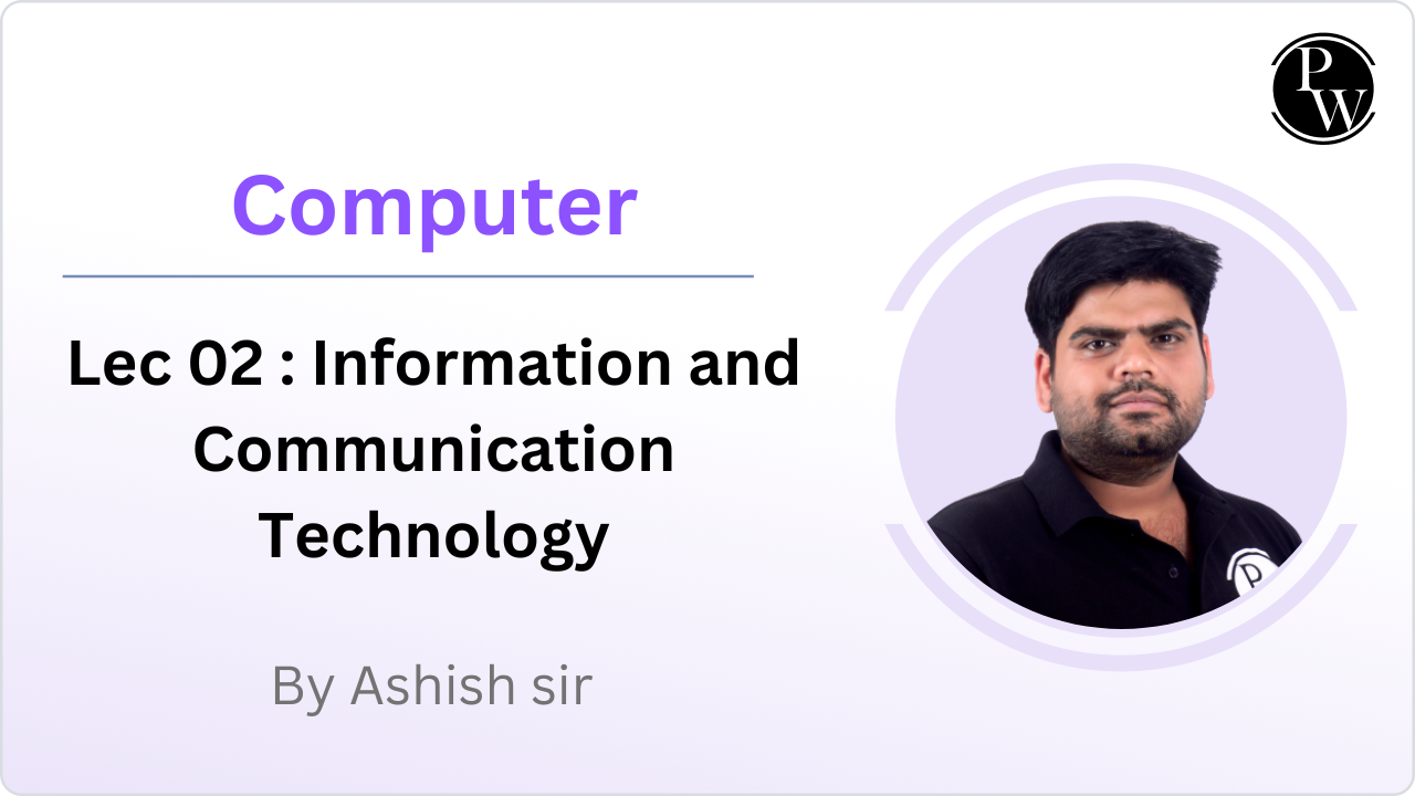 Computer 02 : Information and Communication Technology