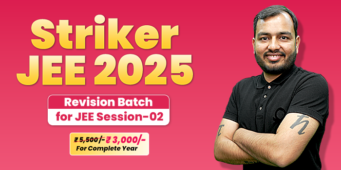 Striker JEE 2025
