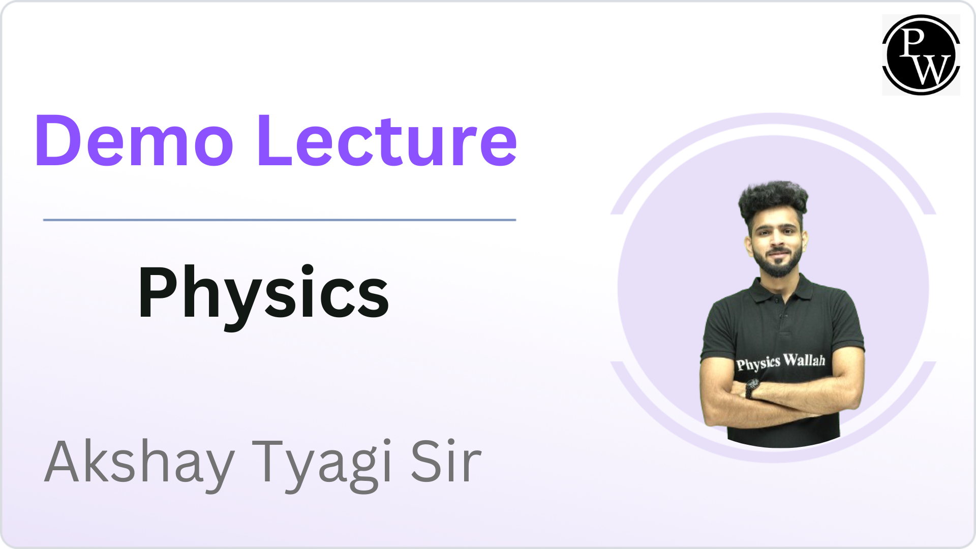 Demo Lecture By Akshay Tyagi Sir 
