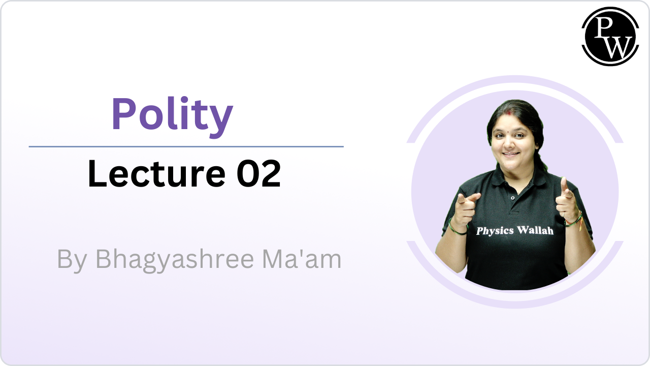 Polity 02 || Rescheduled @12:05PM