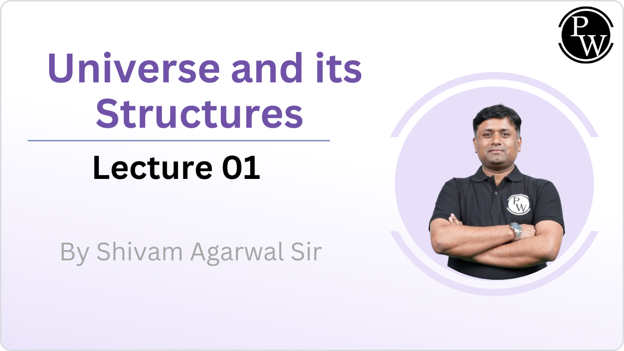 Universe and its Structures 01 