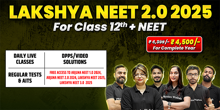 Lakshya NEET 2.0 2025