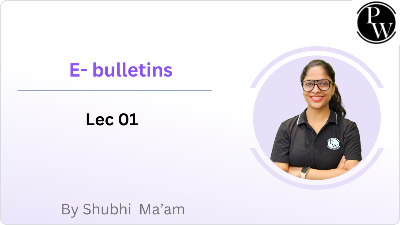 E- bulletins : Lec 01 