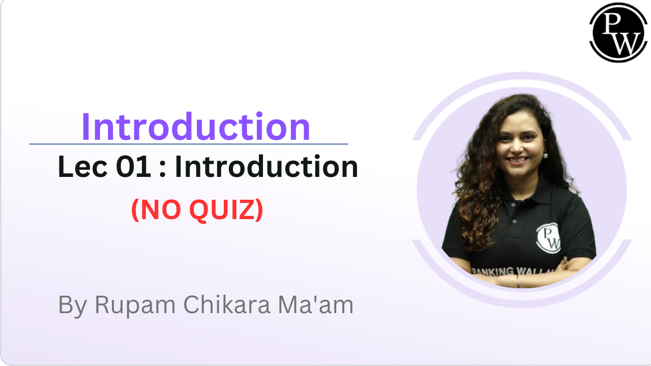 Introduction 01 : Introduction || (NO QUIZ)