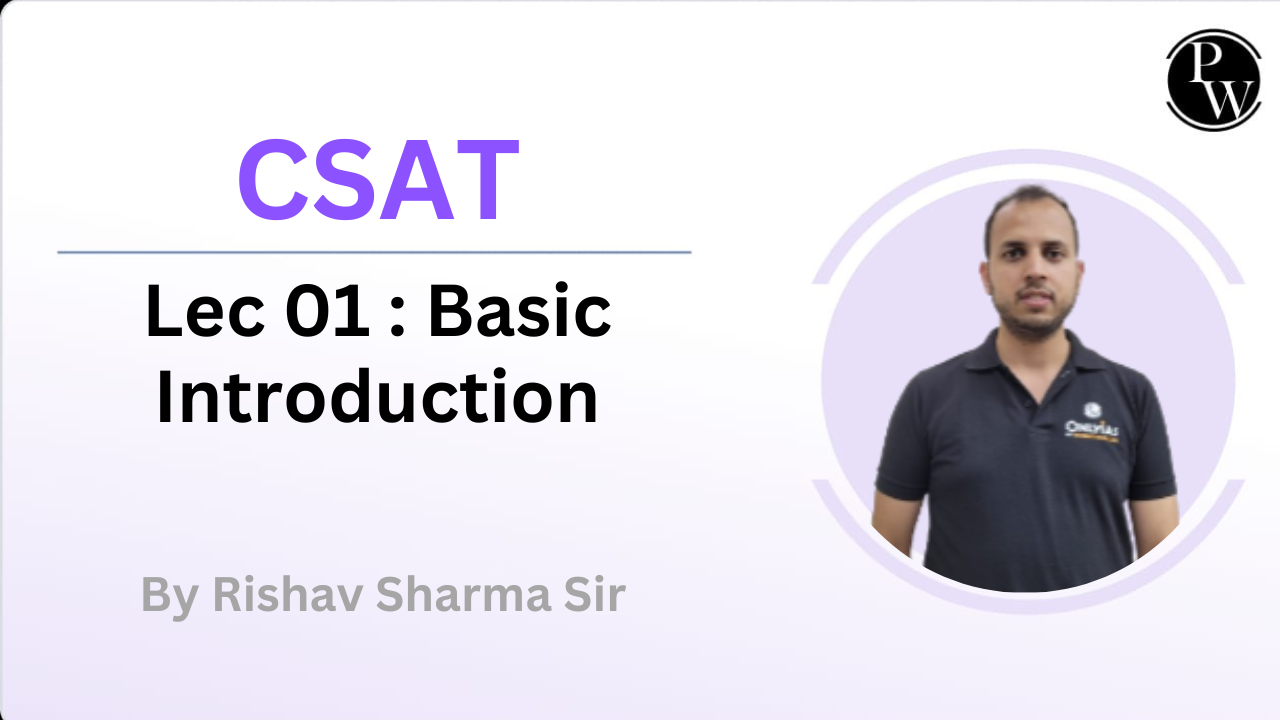 CSAT 01 : Basic Introduction