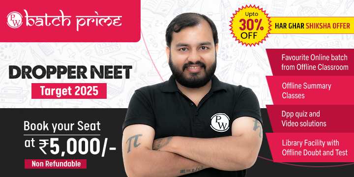 Batch Prime Yakeen 12th+ NEET 2025