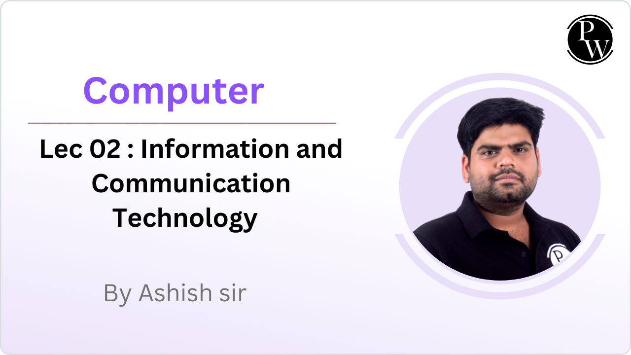 Computer 02 : Information and Communication Technology 
