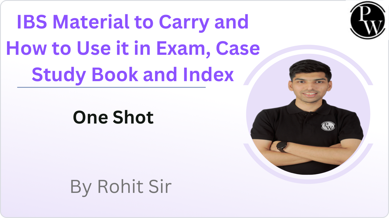 IBS Material to Carry and How to Use it in Exam, Case Study Book and Index : One Shot || Video Only