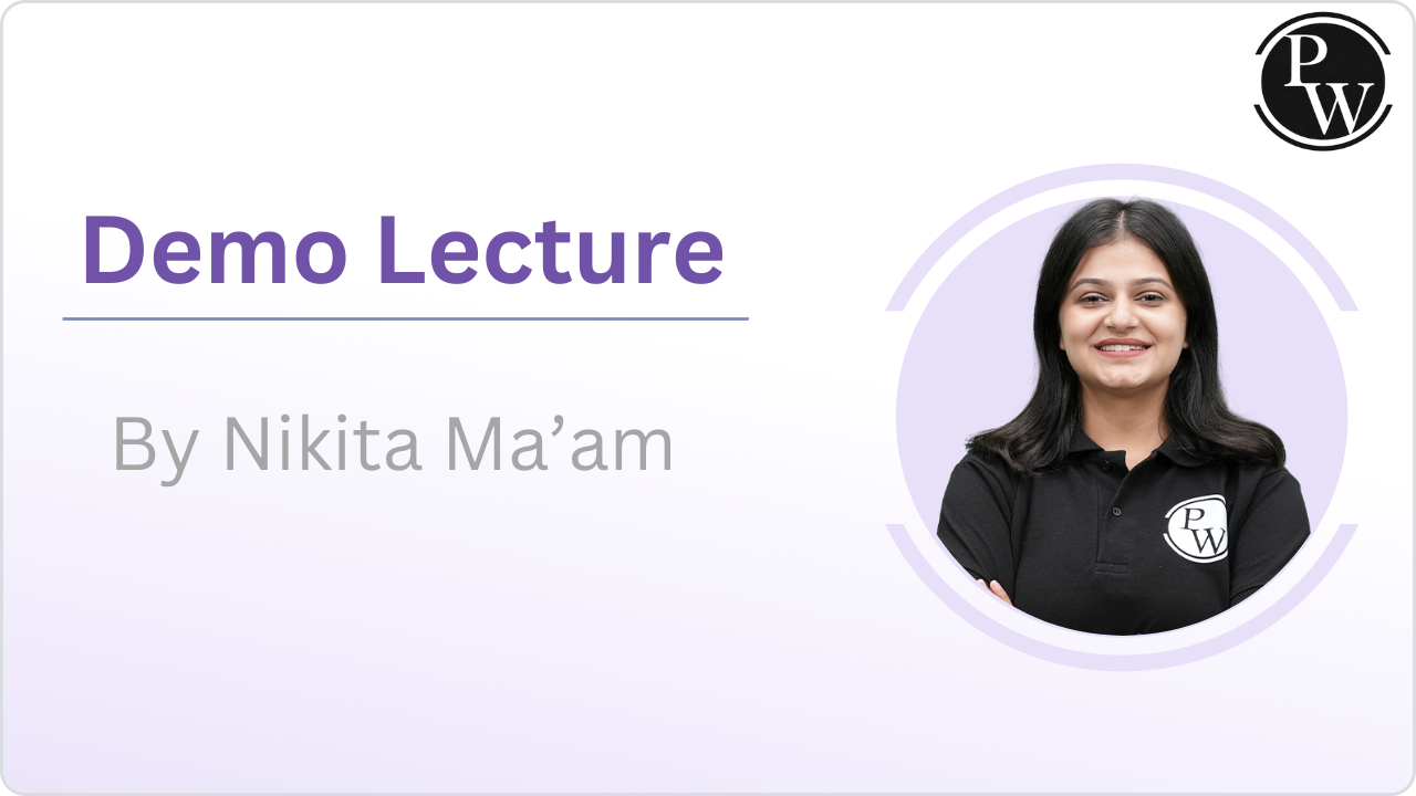 Demo Lecture by Nikita Ma'am