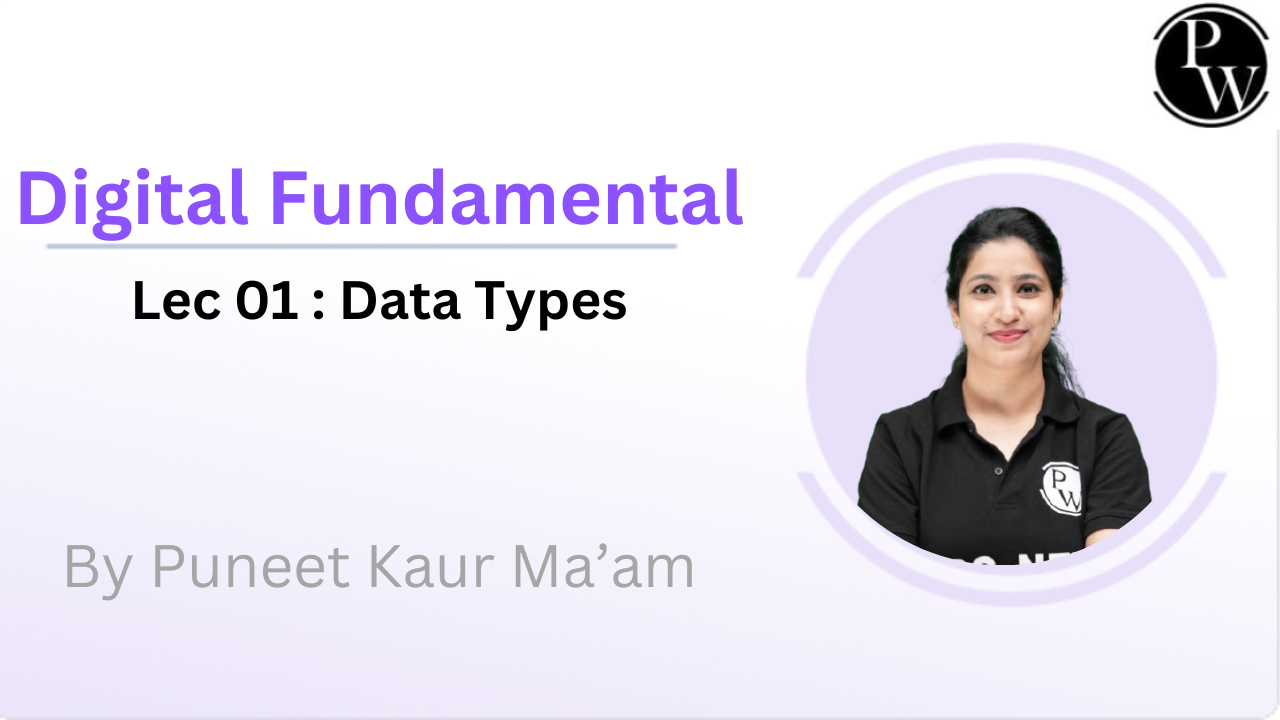 Digital Fundamental 01 : Data types