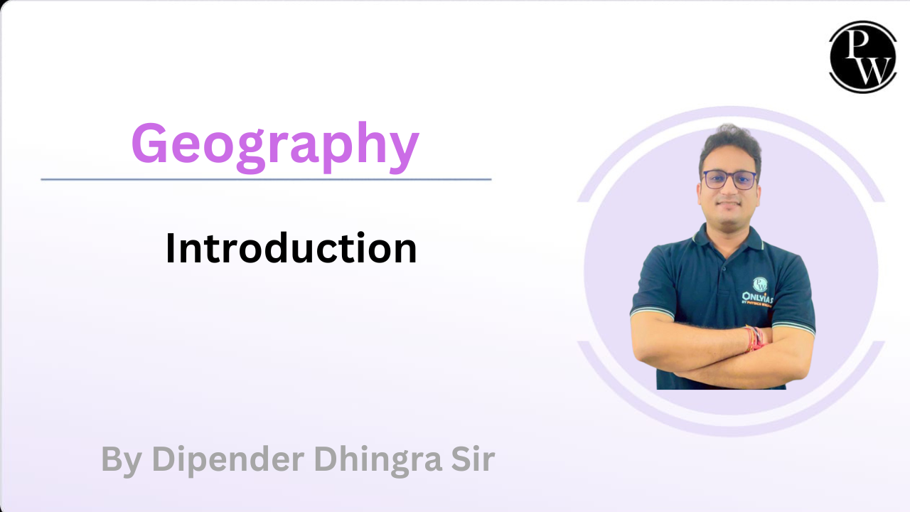 Geography  : Introduction