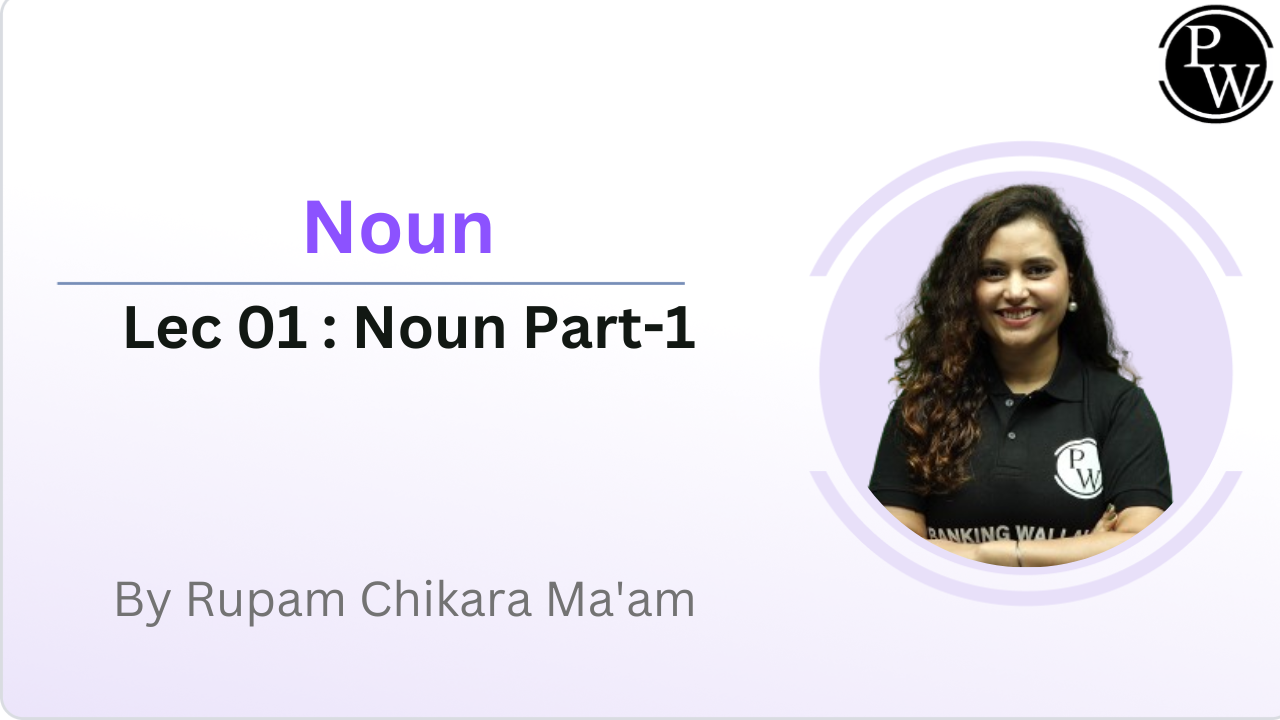Noun 01 : Noun Part-1