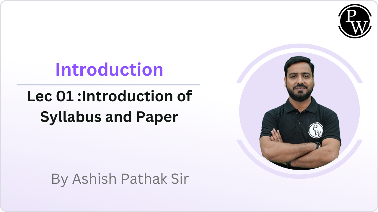 Introduction 01 : Introduction of Syllabus and Paper