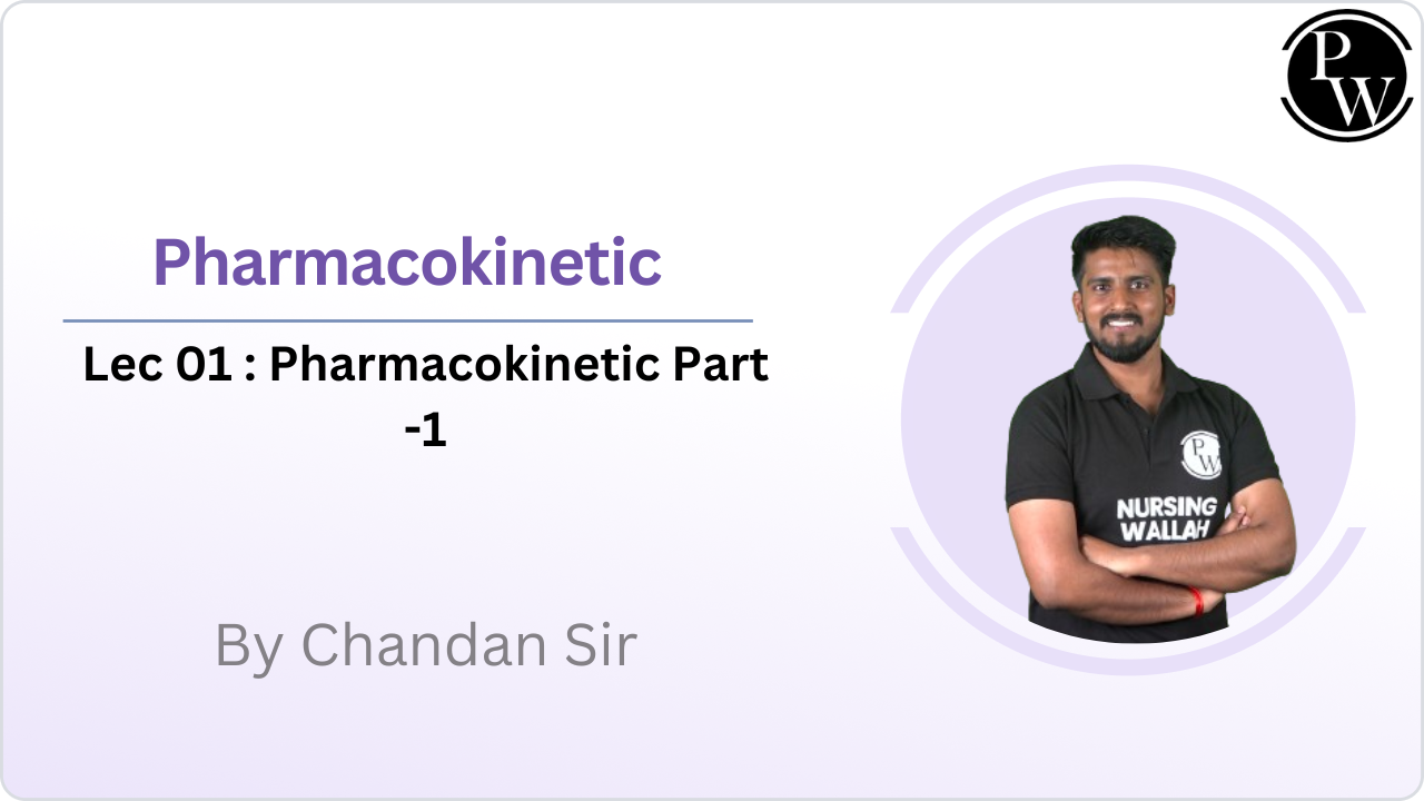 Pharmacokinetic 01 : Pharmacokinetic Part -1