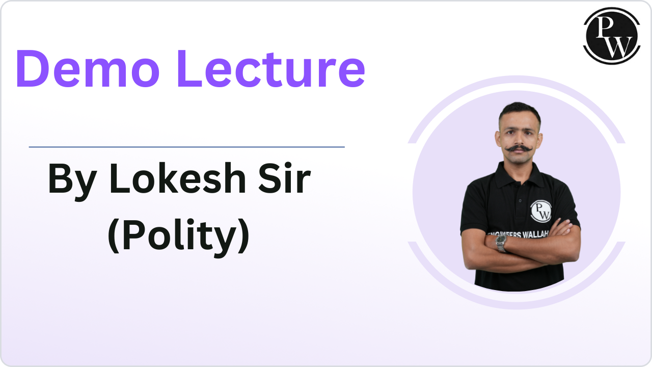 Demo Lecture by Lokesh Sir (Polity)