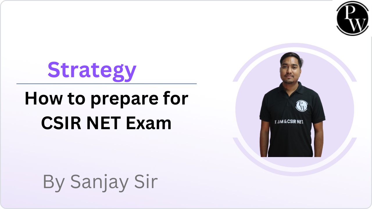Strategy : How to prepare for CSIR NET Exam