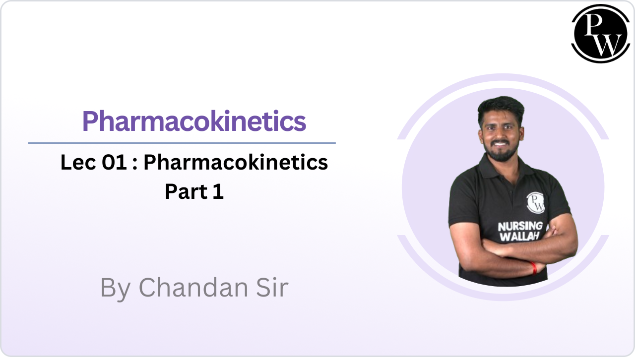 Pharmacokinetics 01 : Pharmacokinetics Part 1